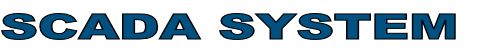 SCADA SYSTEM

